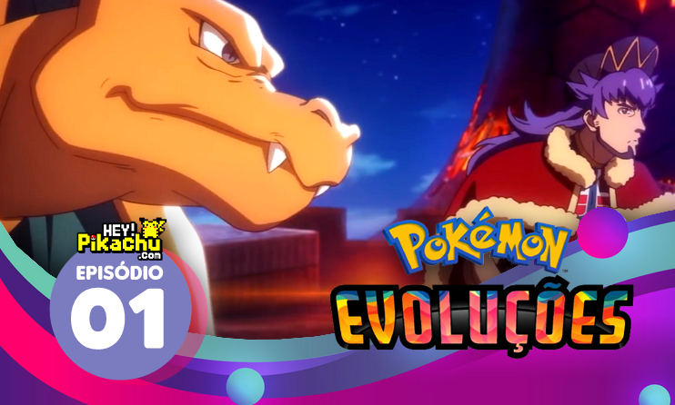 ◓ Anime Pokémon Evoluções (Pokémon Evolutions) • Episódio 01: O Campeão 🏆  (Assistir Online Dublado PT/BR)